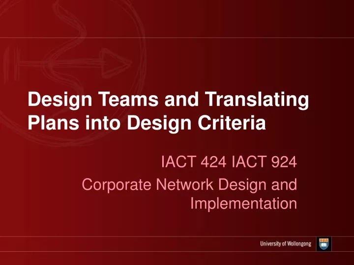 design teams and translating plans into design criteria