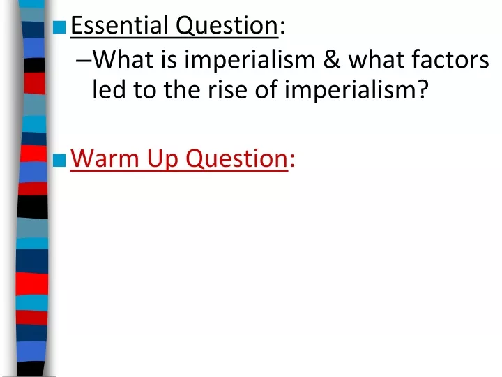 essential question what is imperialism what
