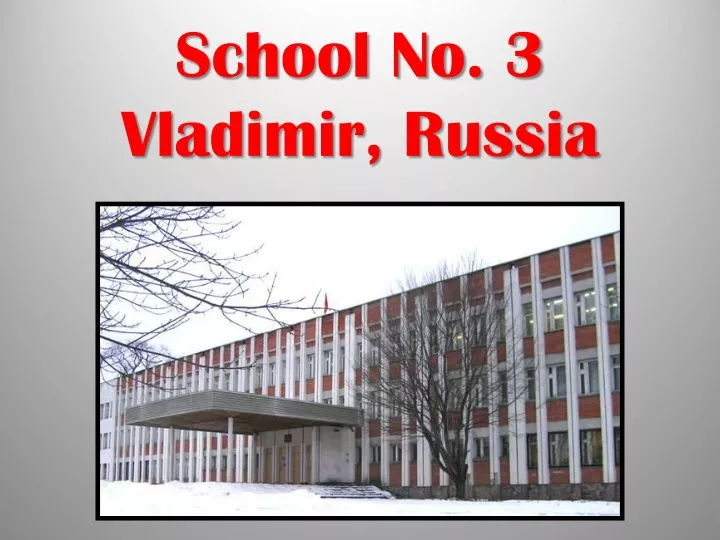 school no 3 vladimir russia