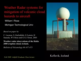 Weather Radar systems for mitigation of volcanic cloud hazards to aircraft