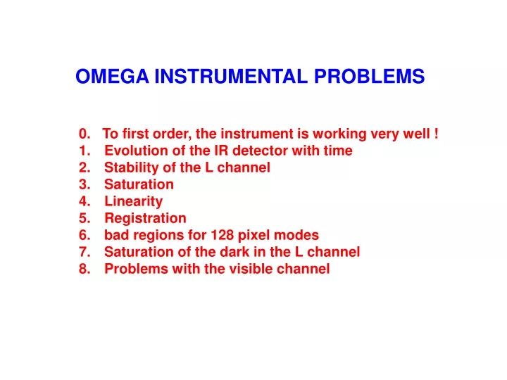 omega instrumental problems