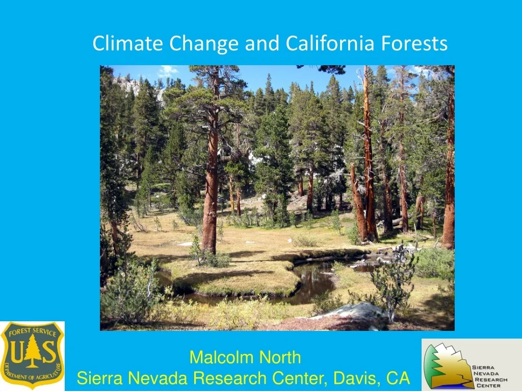 PPT - Climate Change and California Forests PowerPoint Presentation ...