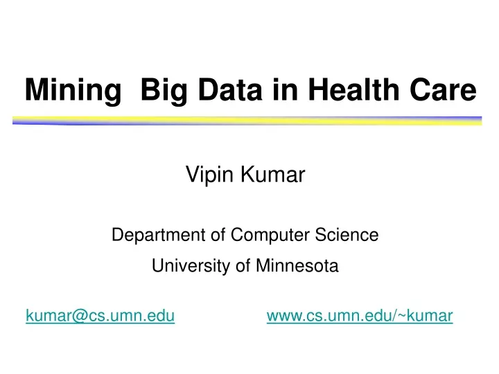 mining big data in health care