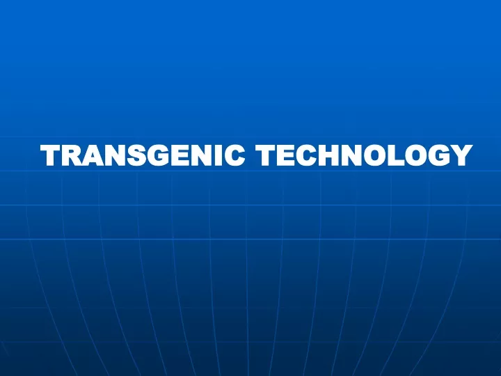 transgenic technology