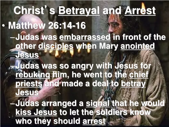 christ s betrayal and arrest