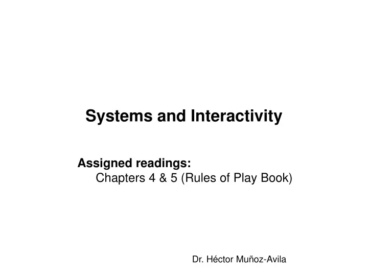 systems and interactivity