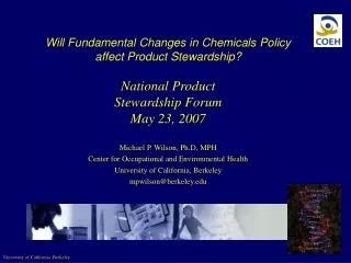 Michael P. Wilson, Ph.D, MPH Center for Occupational and Environmental Health