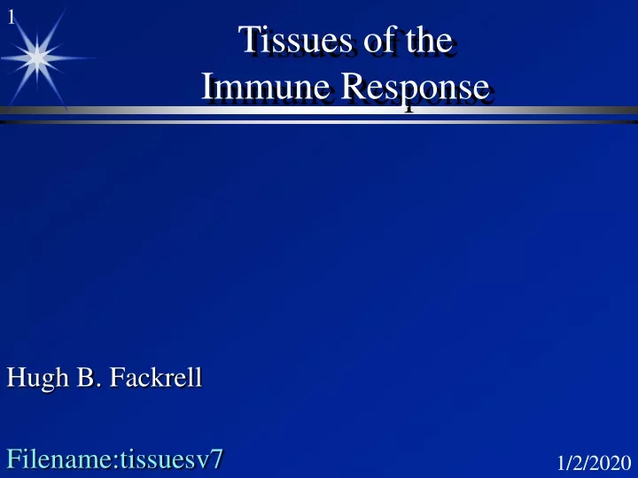 tissues of the immune response