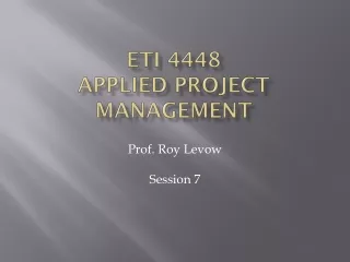ETI 4448 Applied Project Management