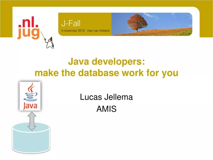 java developers make the database work for you