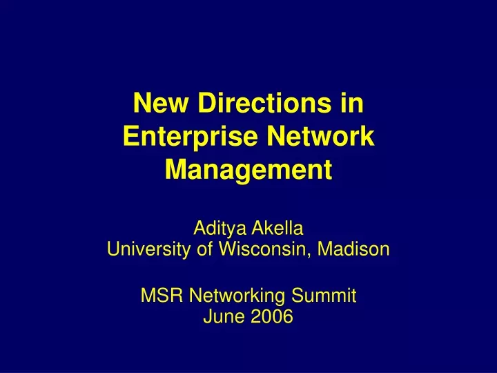 new directions in enterprise network management