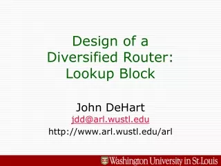 Design of a Diversified Router:  Lookup Block