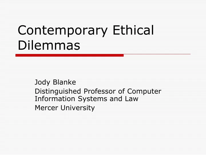 contemporary ethical dilemmas