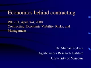 Dr. Michael Sykuta Agribusiness Research Institute University of Missouri