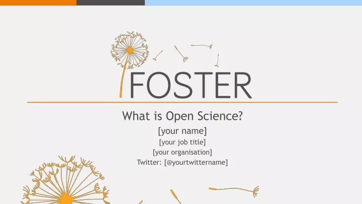 what is open science your name your job title your organisation twitter @yourtwittername