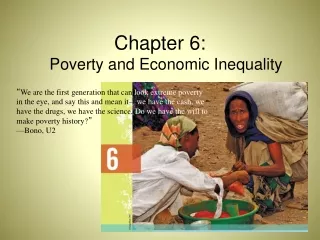 Chapter 6: Poverty and Economic Inequality