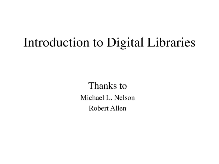 introduction to digital libraries