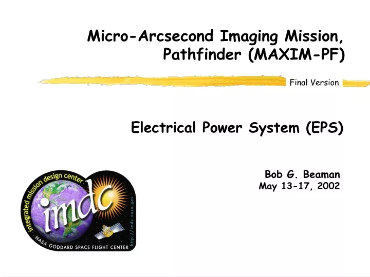 micro arcsecond imaging mission pathfinder maxim
