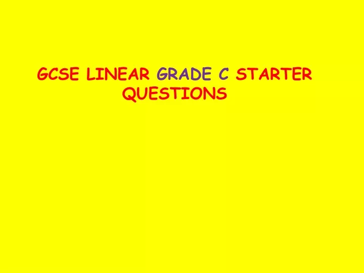 gcse linear grade c starter questions
