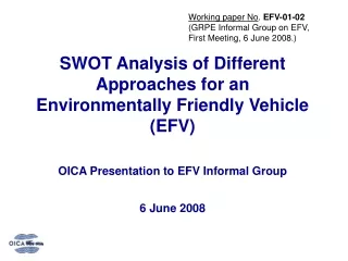 Working paper No .  EFV-01-02 (GRPE Informal Group on EFV, First Meeting, 6 June 2008.)