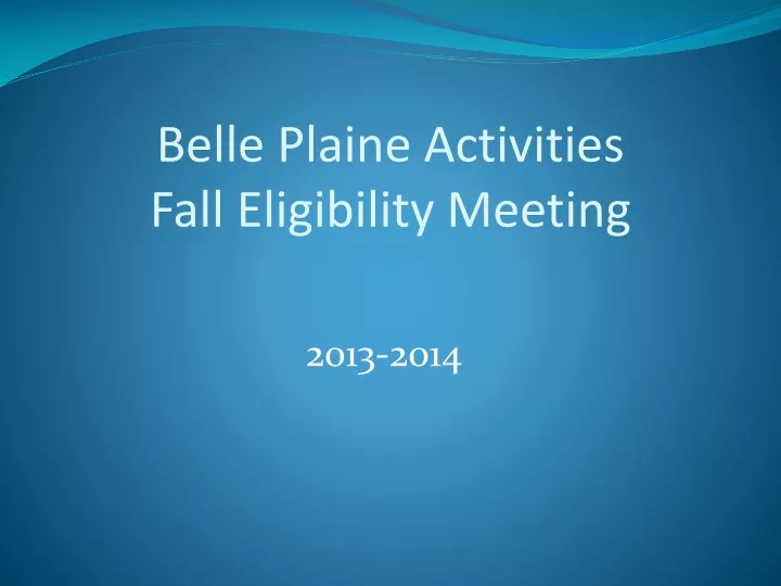 belle plaine activities fall eligibility meeting