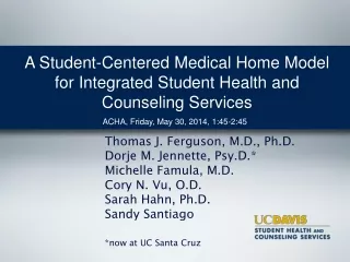 A Student-Centered Medical Home Model for Integrated Student Health and Counseling Services