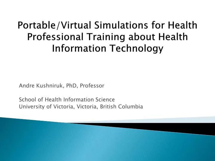portable virtual simulations for health professional training about health information technology