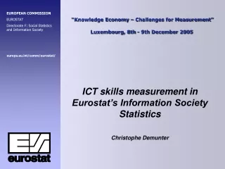 “Knowledge Economy – Challenges for Measurement” Luxembourg, 8th - 9th December 2005