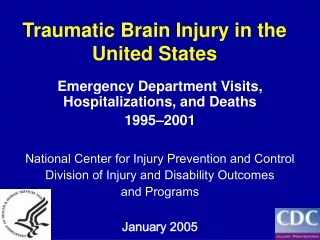 Traumatic Brain Injury in the United States