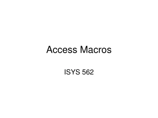 Access Macros