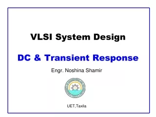 VLSI System Design  DC &amp; Transient Response