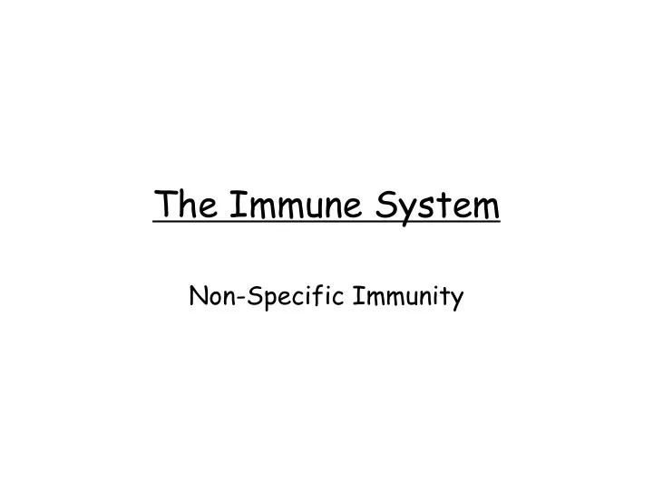 the immune system