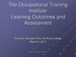 The Occupational Training Institute Learning Outcomes and Assessment