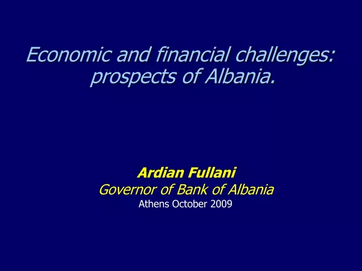 economic and financial challenges prospects of albania