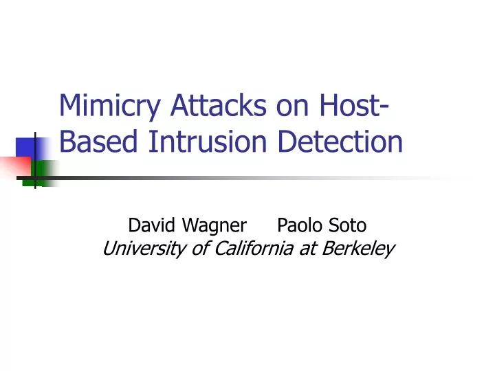mimicry attacks on host based intrusion detection