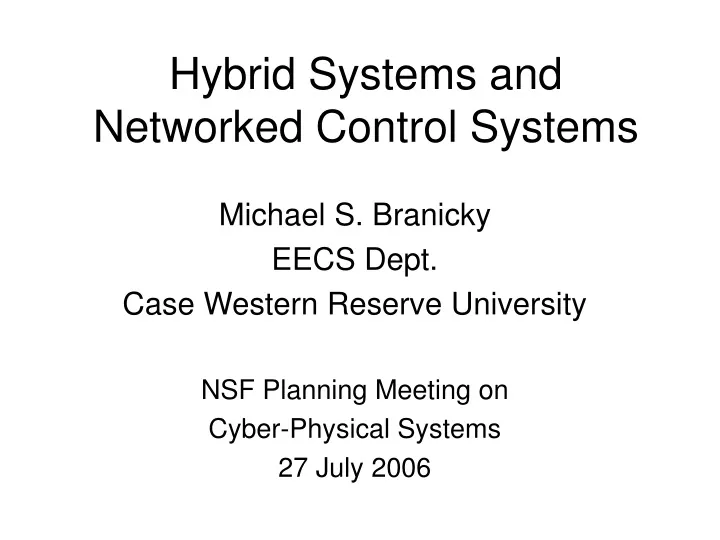 hybrid systems and networked control systems