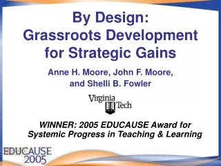 By Design: Grassroots Development for Strategic Gains