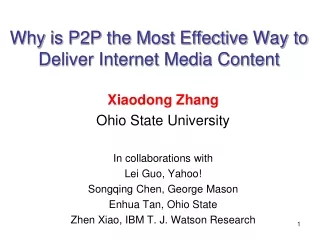 Why is P2P the Most Effective Way to Deliver Internet Media Content