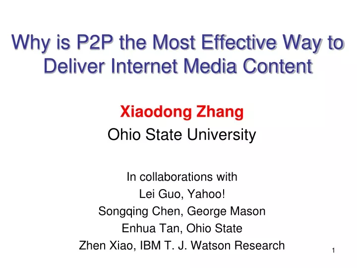 why is p2p the most effective way to deliver internet media content