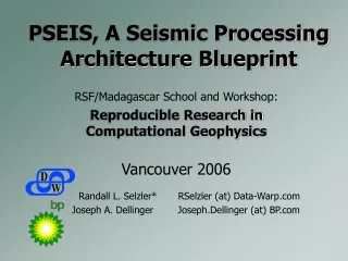 PSEIS, A Seismic Processing Architecture Blueprint