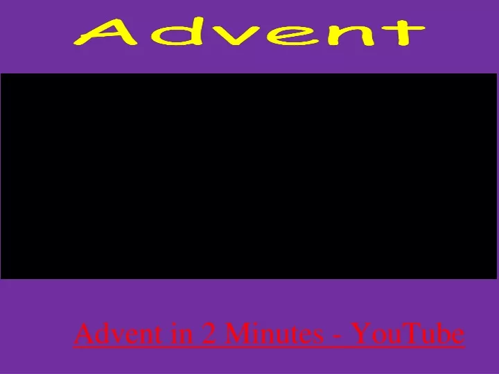 advent in 2 minutes youtube