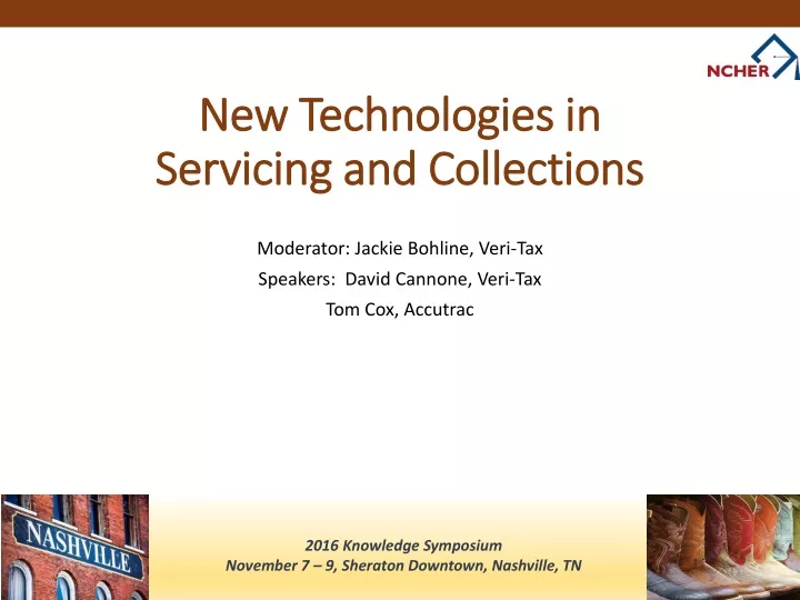 new technologies in servicing and collections