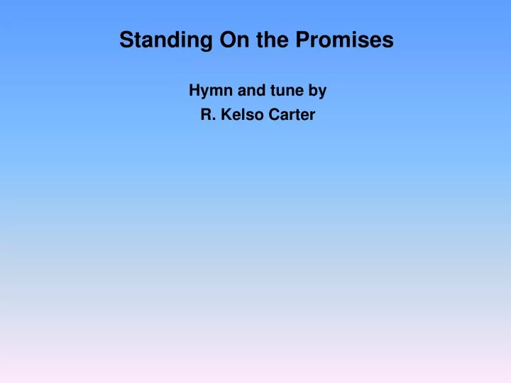 standing on the promises