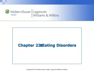 Chapter 23 ? Eating Disorders