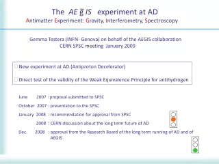 The   AE  g  IS    experiment at AD