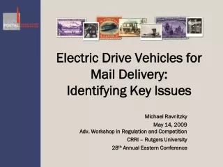 Electric Drive Vehicles for Mail Delivery:   Identifying Key Issues