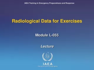 Radiological Data for Exercises