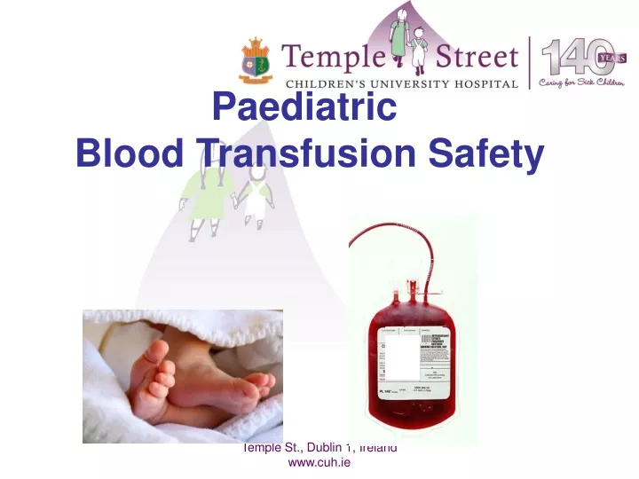 paediatric blood transfusion safety