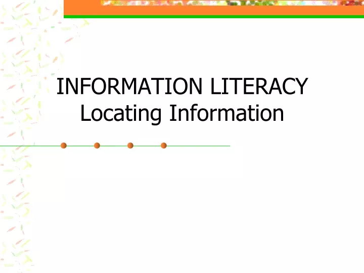 information literacy locating information