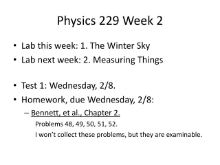 Physics 229 Week 2